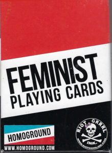 Feminist Playing Cards By Homoground Riot Grrrl Inc